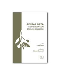 [9786561190718] Pensar Gaza: entrevista com Étienne Balibar